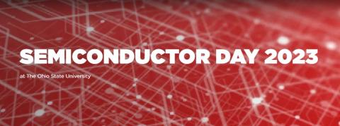 Semiconductor Day Free Event at The Ohio State University