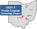 Ohio 5 Foreign Language Technology Project